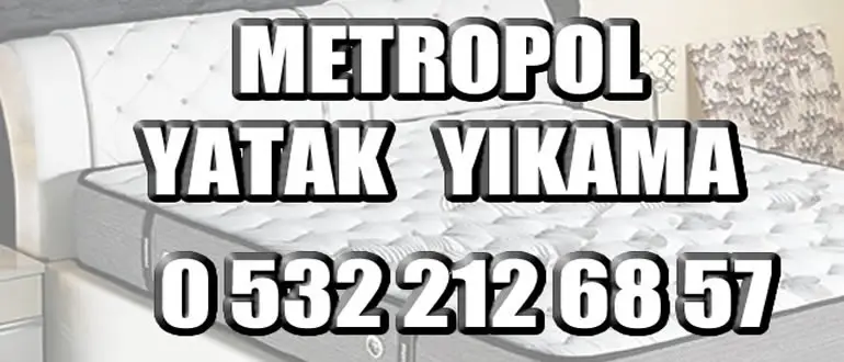 Metropol Halkalı Yatak Yıkama | Halkalı Halı Yıkama Metropol Halkalı Yatak Yıkama
